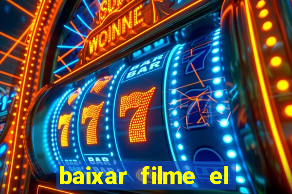 baixar filme el dorado (1966 dublado)